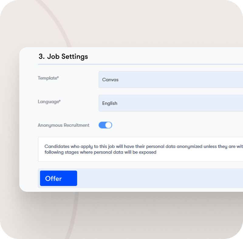 Anonymus and unbiased recruitment